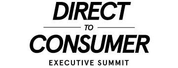 Direct to Consumer Executive Summit